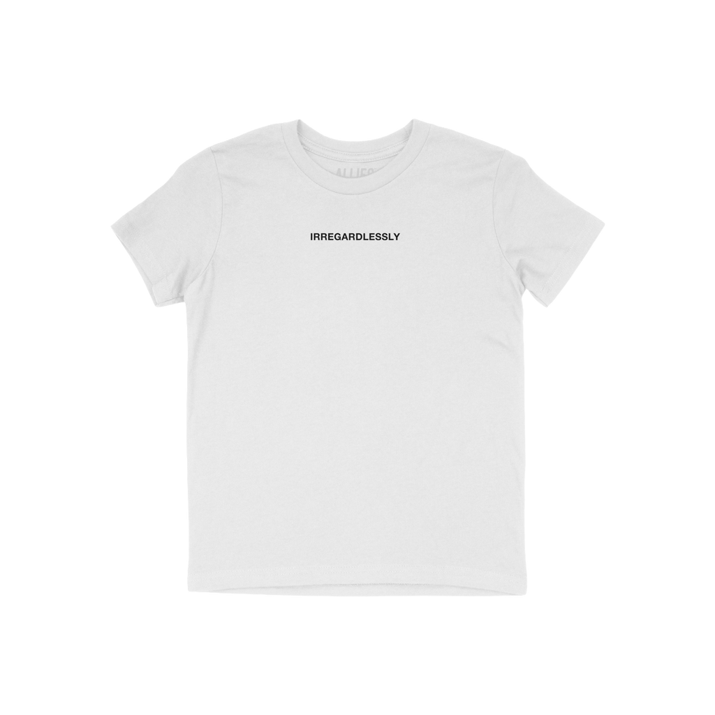 Irregardlessly T-shirt featuring bold black lettering on a plain white background. Perfect for grammar rebels and Letterkenny