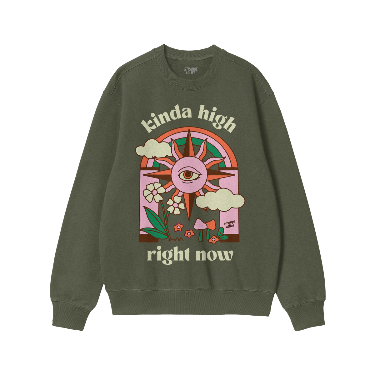 Kinda High Hoodie & Sweatshirt featuring a retro-psychedelic design with a rainbow-arched third-eye sun, clouds, flowers, and