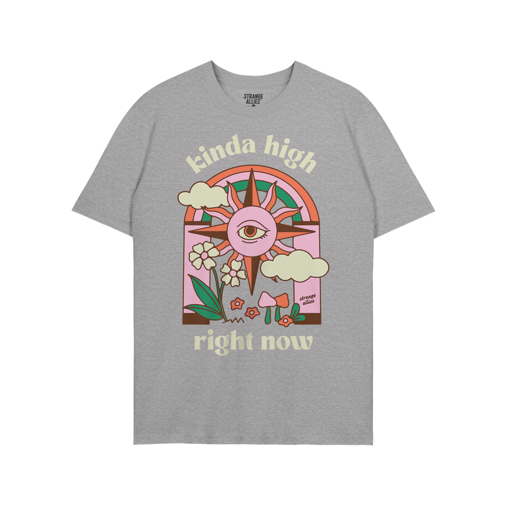 Kinda High T-shirt