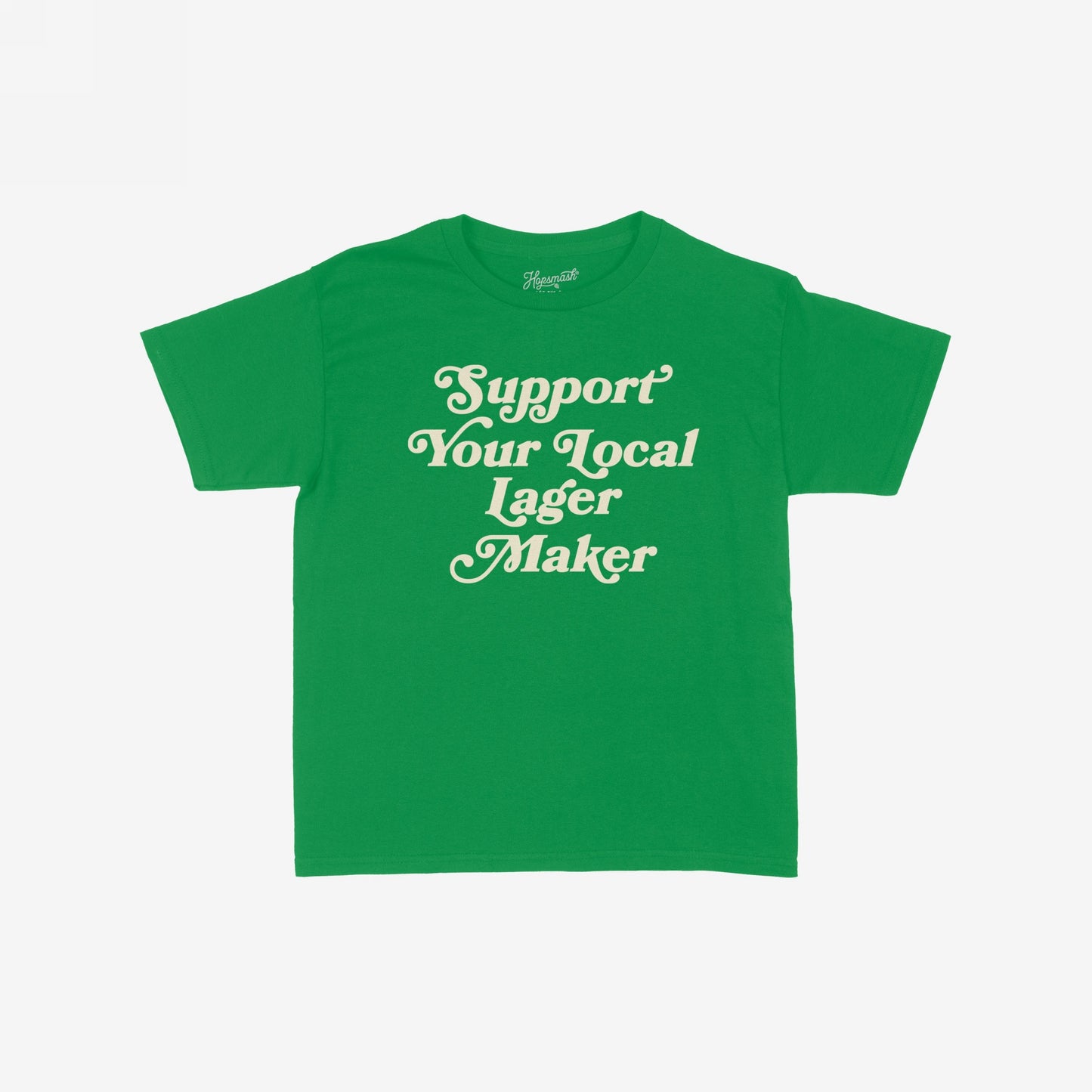 Support Your Local Lager Maker Women's Baby Tee: A bright green, fitted tee with a cream-colored slogan, perfect for celebrating small-batch brewers and showcasing retro-femme style with rebellious energy.