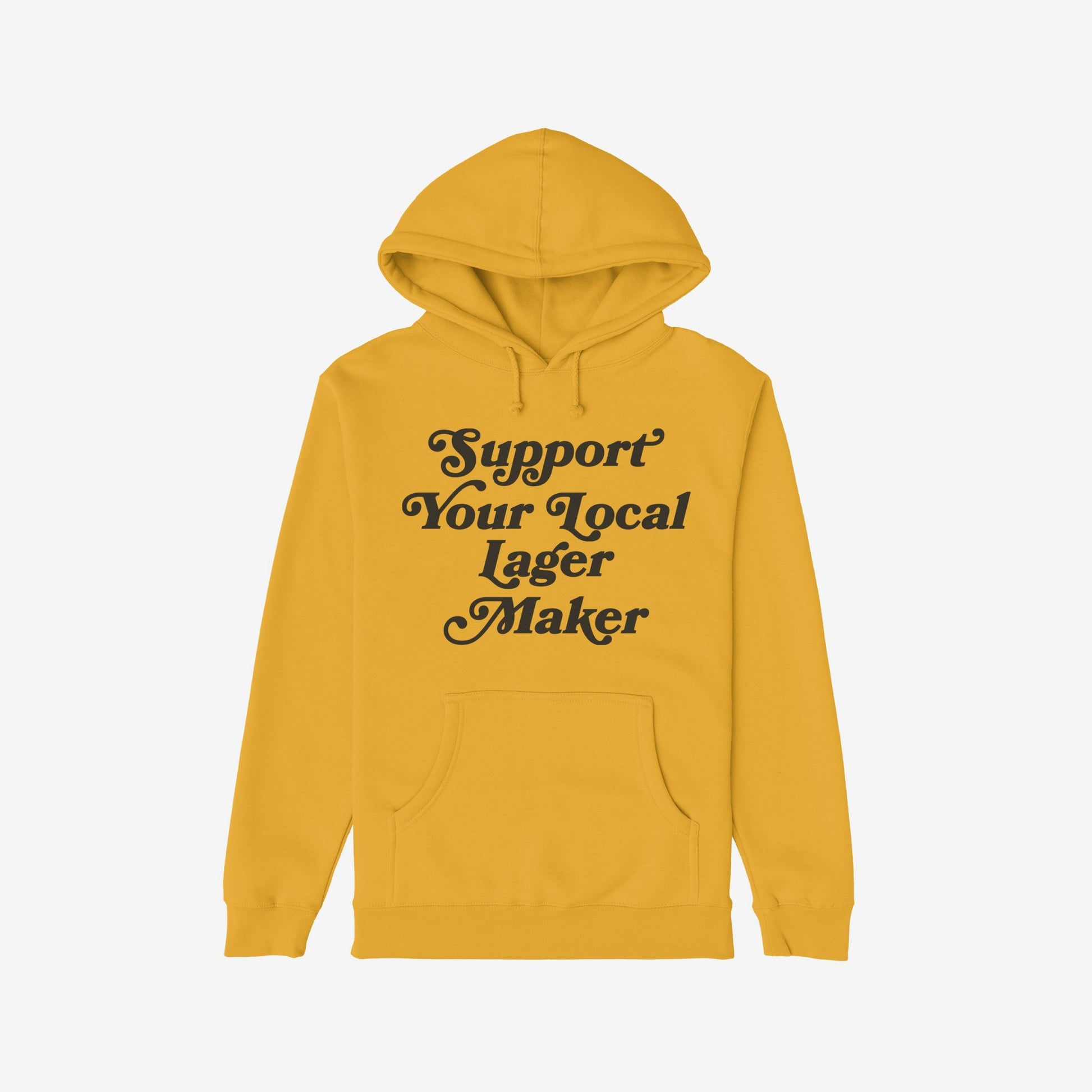 Mustard-yellow Support Your Local Lager Maker hoodie featuring a hood, drawcords, and kangaroo pocket, embodying a bold, retro style. Ideal for craft beer enthusiasts promoting local breweries.