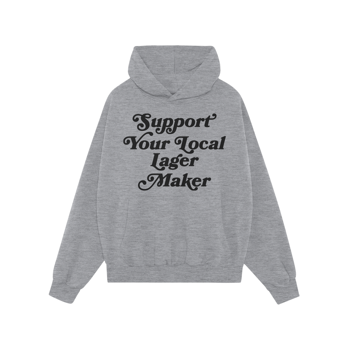 Support Your Local Lager Maker Hoodie & Sweatshirt features a light-heather-gray pullover with a retro-style script, promotin