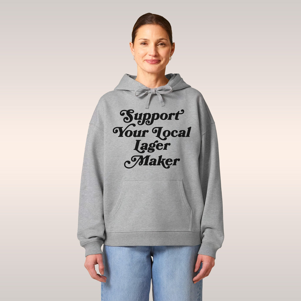 Support Your Local Lager Maker Hoodie