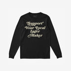 Support Your Local Lager Maker T-shirt features vintage-style script promoting local brewers. This black, long-sleeve tee embodies community spirit, aligning with values of equality and support for local artisans.