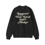 Support Your Local Lager Maker Hoodie & Sweatshirt features a black crewneck with Support Your Local Lager Maker in vintage s