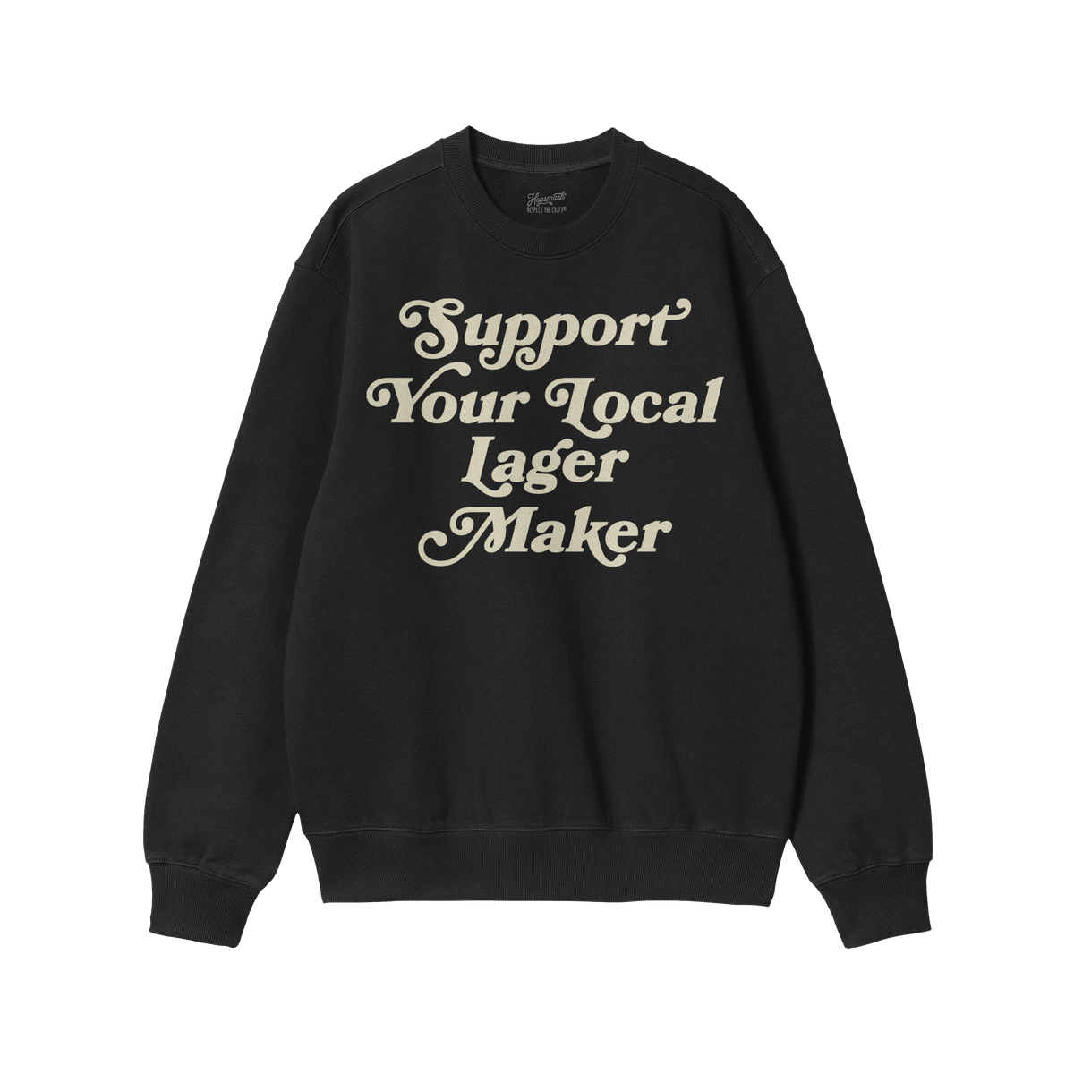 Support Your Local Lager Maker Hoodie & Sweatshirt features a black crewneck with Support Your Local Lager Maker in vintage s