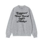 Support Your Local Lager Maker Hoodie & Sweatshirt features a vintage-style script promoting local brewers, embodying a spiri