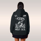 Let It Burn / Melt ICE Hoodie