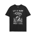 The Let It Burn / Melt ICE T-shirt features a bold design with “LET IT BURN” and “MELT I.C.E.” slogans, showcasing a 