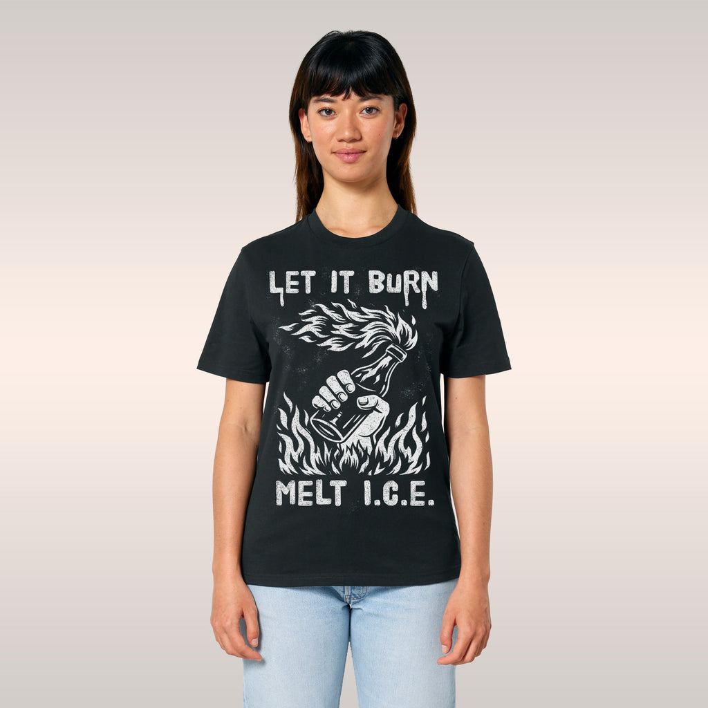 Let It Burn / Melt ICE T-shirt