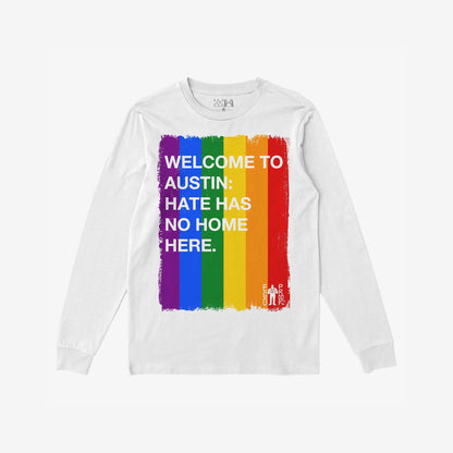 Custom Hate Has No Home Here Pride Long Sleeve T-shirt featuring a vertical brush-stroke rainbow graphic with bold text, emphasizing love and acceptance, perfect for rallies and community events.