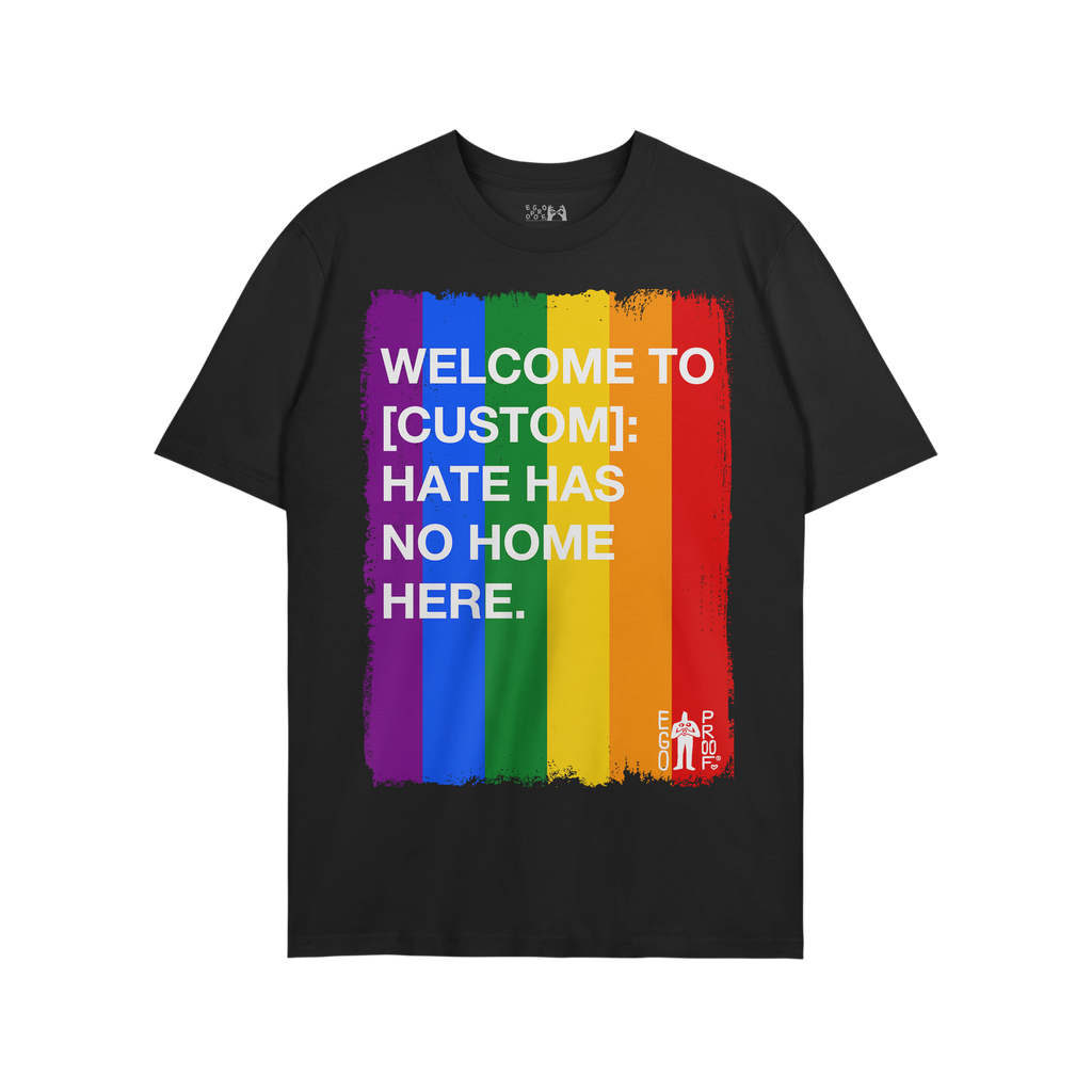 Custom Hate Has No Home Here Pride T-shirt featuring a vertical rainbow-stripe paint stroke graphic with a bold anti-hate mes
