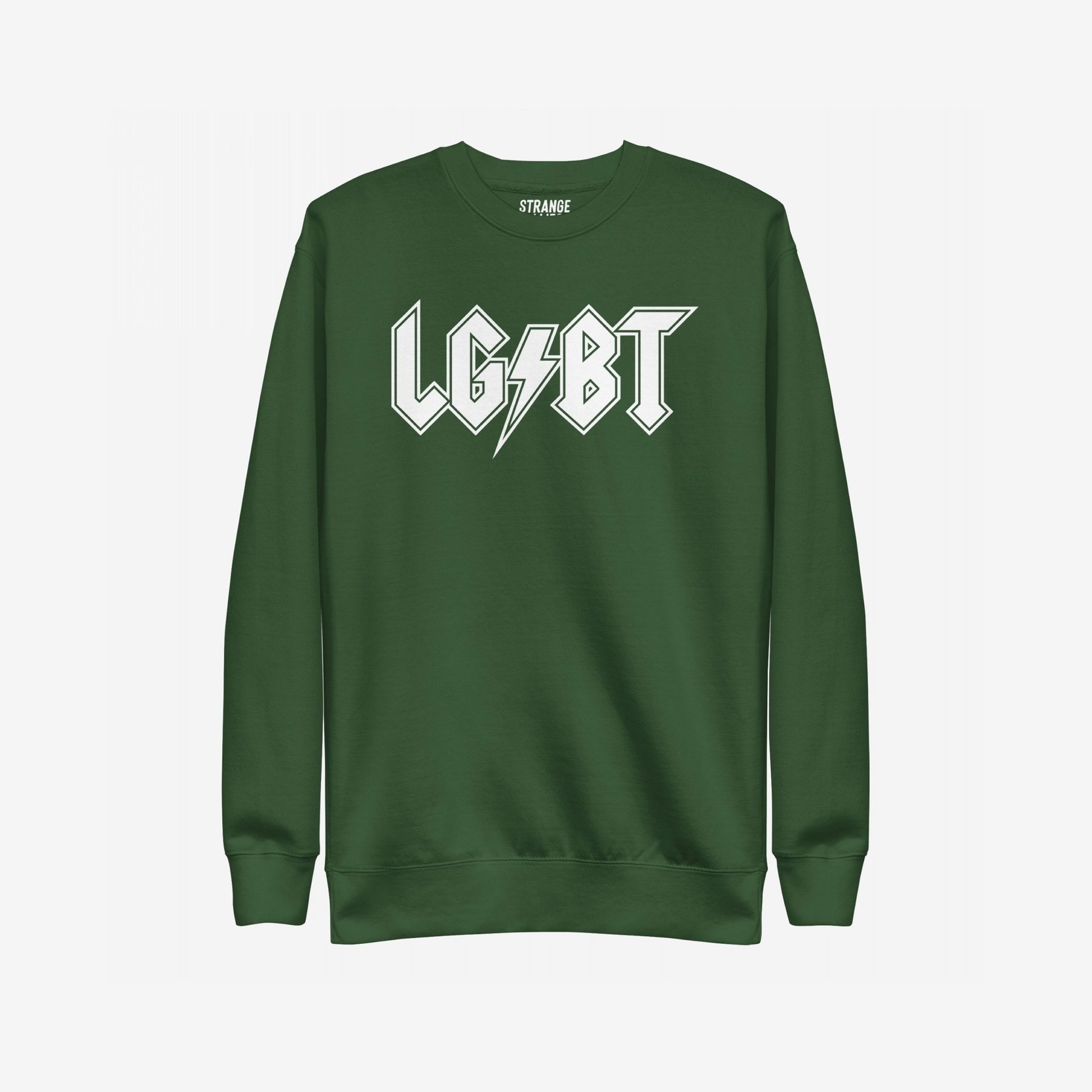 LGBTQ Rocks Hoodie & Sweatshirt features a bold, rock-band style L G ⚡ B T print on a green crewneck, embodying pride and resilience with electric energy and solidarity.