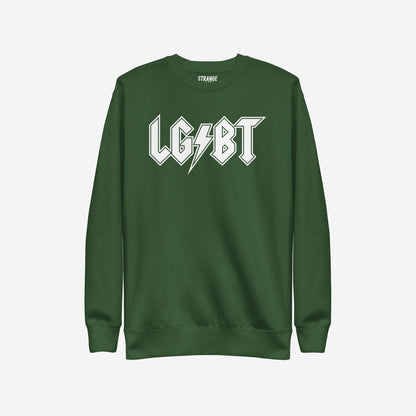 LGBTQ Rocks Hoodie & Sweatshirt features a bold, rock-band style L G ⚡ B T print on a green crewneck, embodying pride and resilience with electric energy and solidarity.