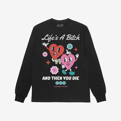 Life's A Bitch T-shirt