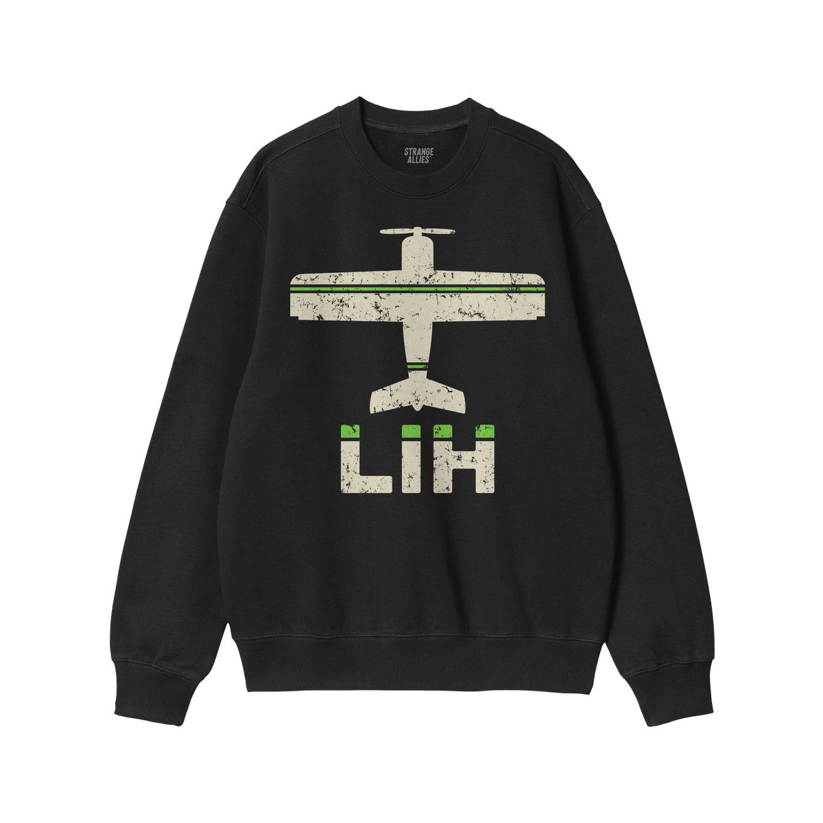 Lihue LIH Airport Kauai Sweatshirt