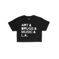 Los Angeles Art Drugs Music Crop Top