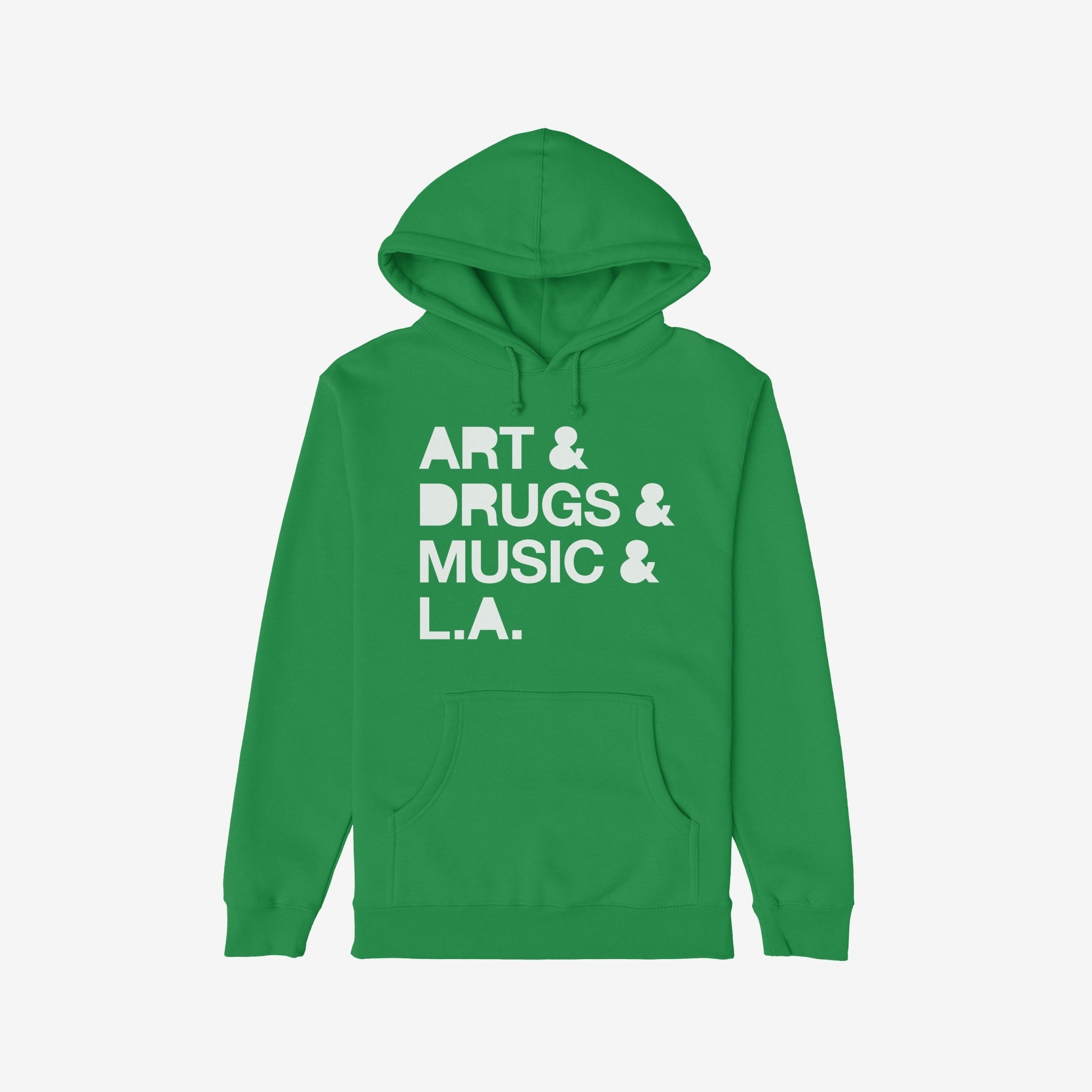 Los Angeles Art Drugs Music Hoodie & Sweatshirt