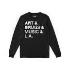 Los Angeles Art Drugs Music Long Sleeve T-shirt