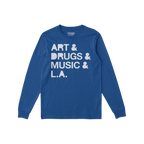 Los Angeles Art Drugs Music Long Sleeve T-shirt