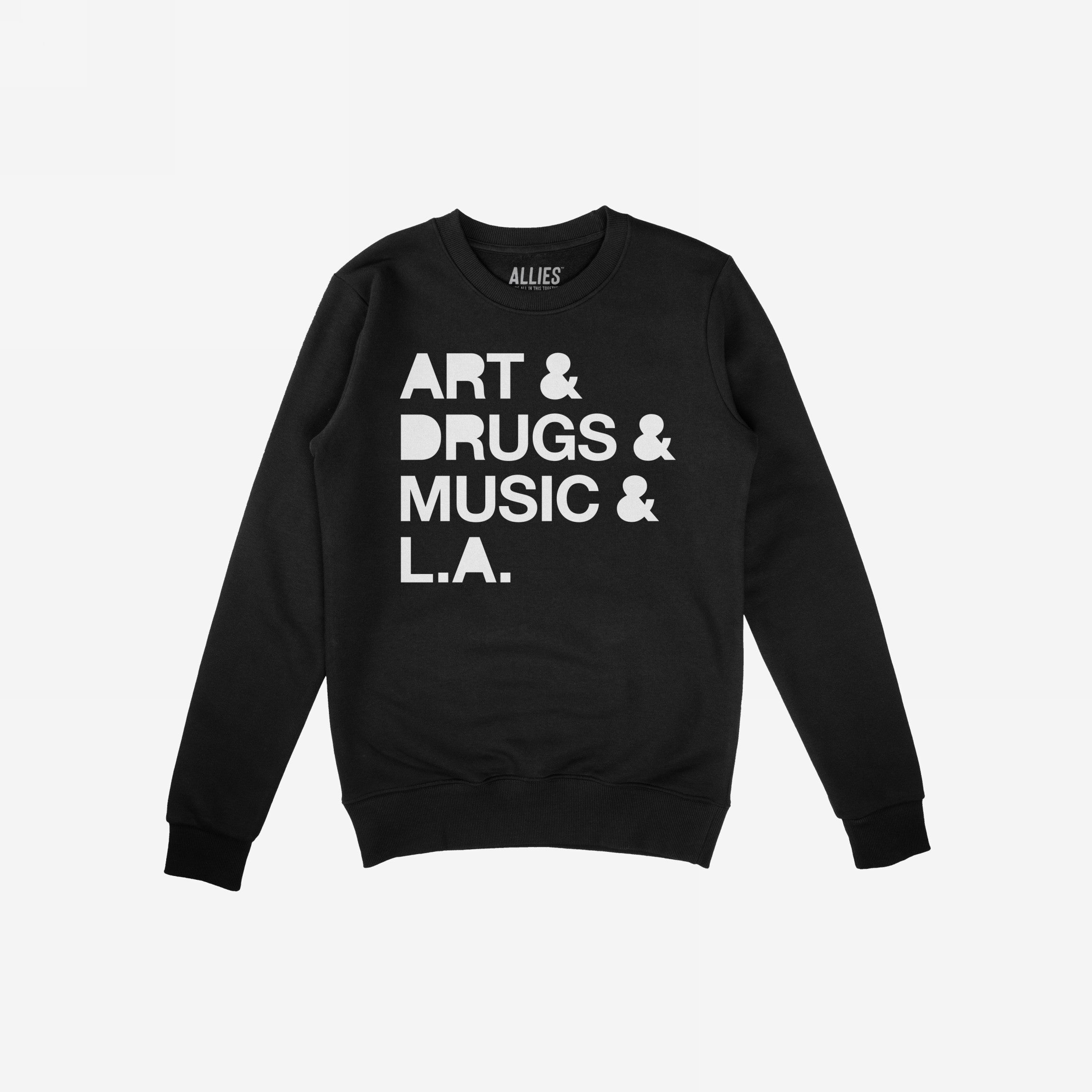 Los Angeles Art Drugs Music Hoodie & Sweatshirt