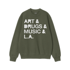 Los Angeles Art Drugs Music Sweatshirt