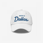 Made In Dallas Hat