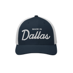 Made In Dallas Trucker Hat