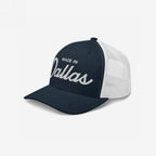 Made In Dallas Hat