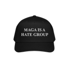 Black MAGA Is A Hate Group Hat with white embroidered lettering, designed for progressives and equality supporters. Ideal for