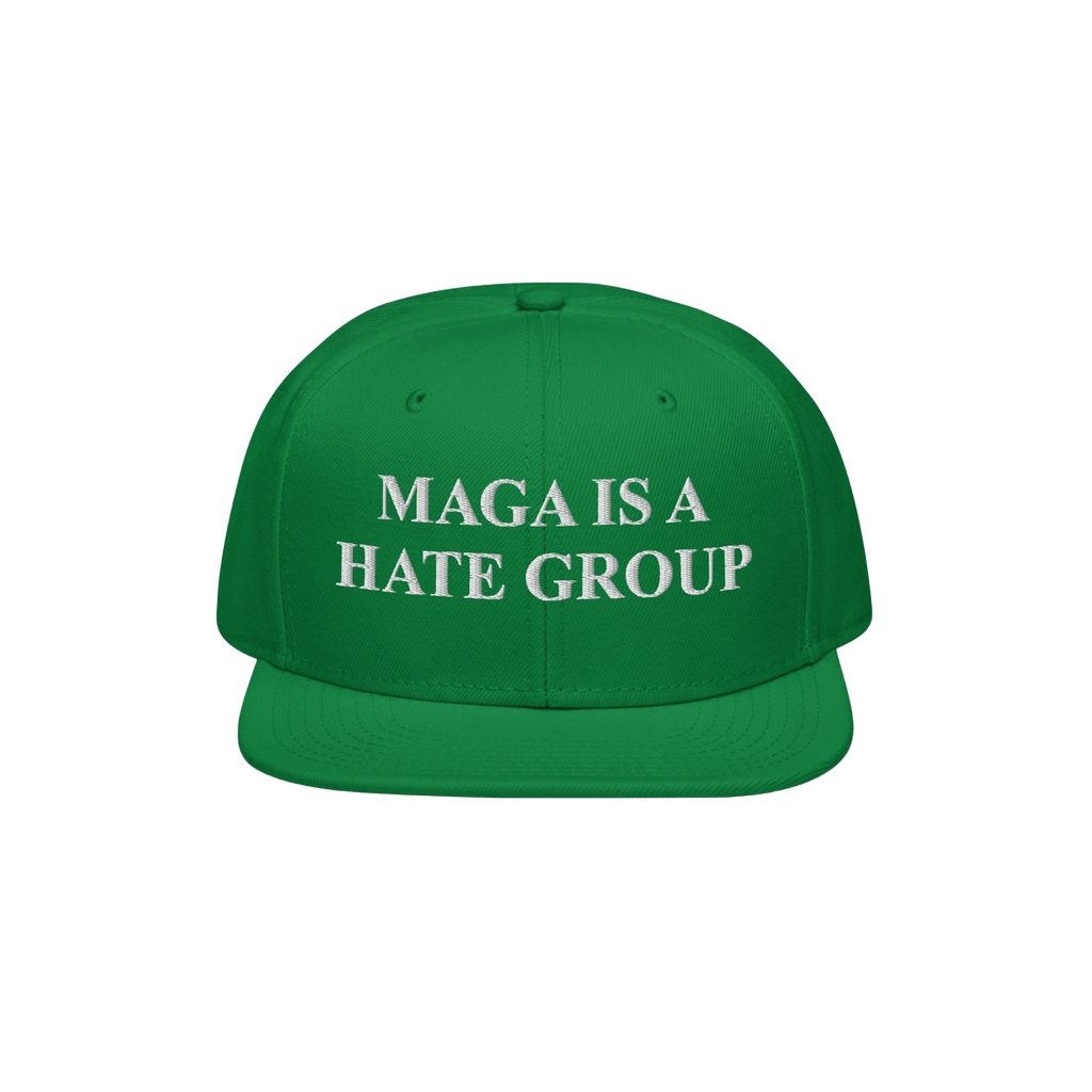 Green flat-brimmed cap with white embroidered text MAGA IS A HATE GROUP, embodying progressive values and anti-fascism. Ideal