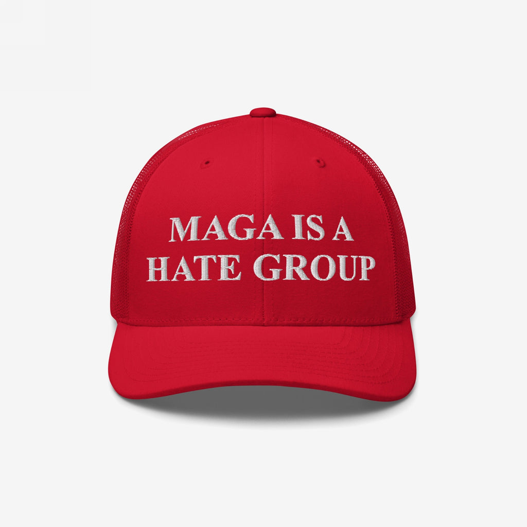 Red baseball-style cap featuring white embroidered text: MAGA Is A Hate Group. Ideal for progressives and equality supporters, available in various styles and colors, representing a stand against hate politics.