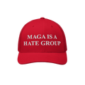 Red baseball-style cap featuring white embroidered text: MAGA Is A Hate Group. Ideal for progressives and equality supporters