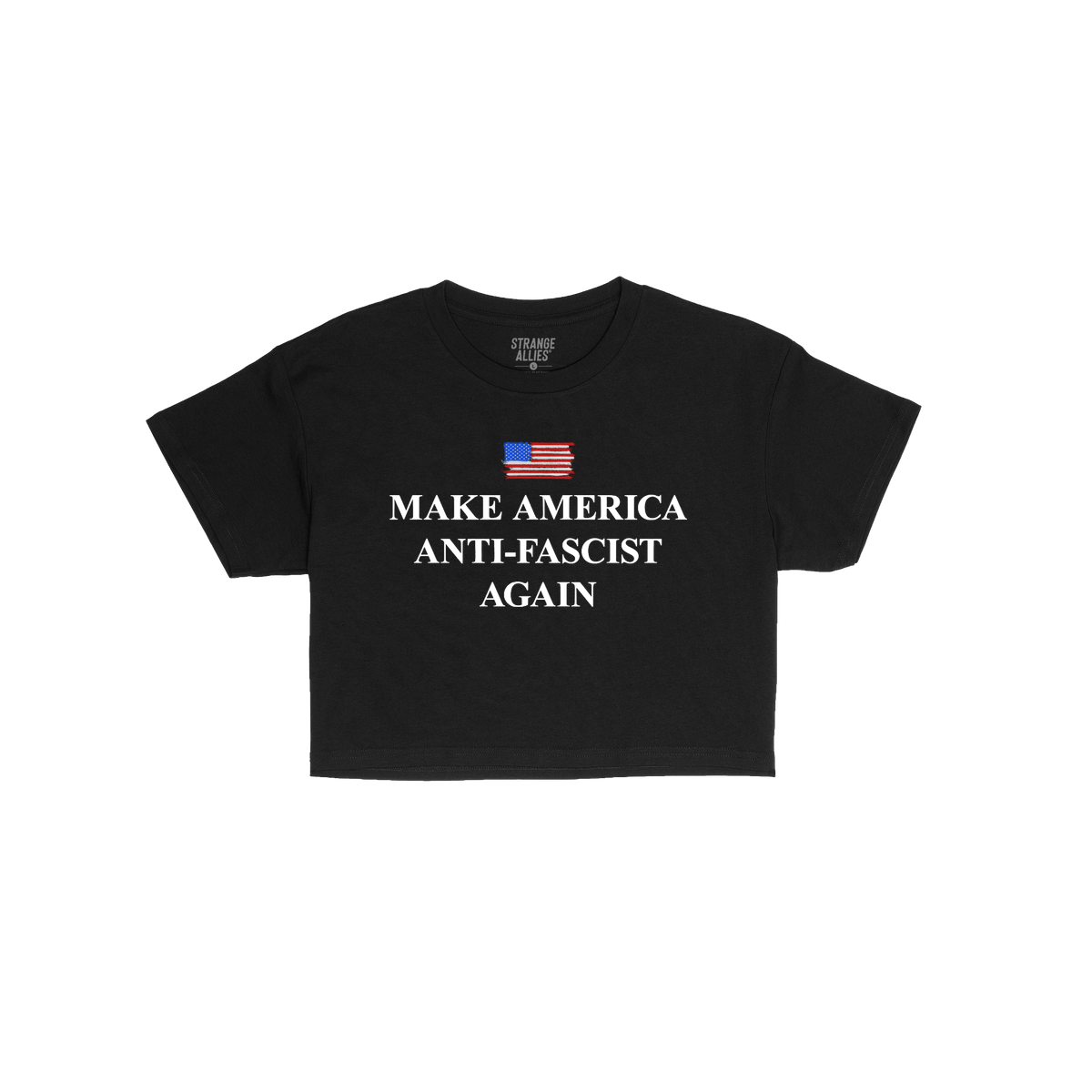 Make America Anti-Fascist Again Women's Baby Tee features a small American flag with bold, activist text, reflecting a strong