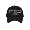 Make America Anti-Fascist Again Hat with black base and white embroidered text, expressing a strong stance against authoritar