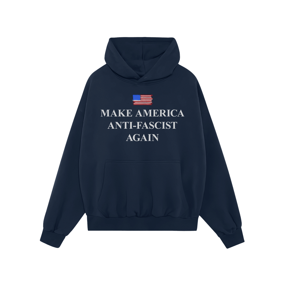 Make America Anti-Fascist Again Hoodie & Sweatshirt features a small American flag and bold slogan, promoting democracy and c