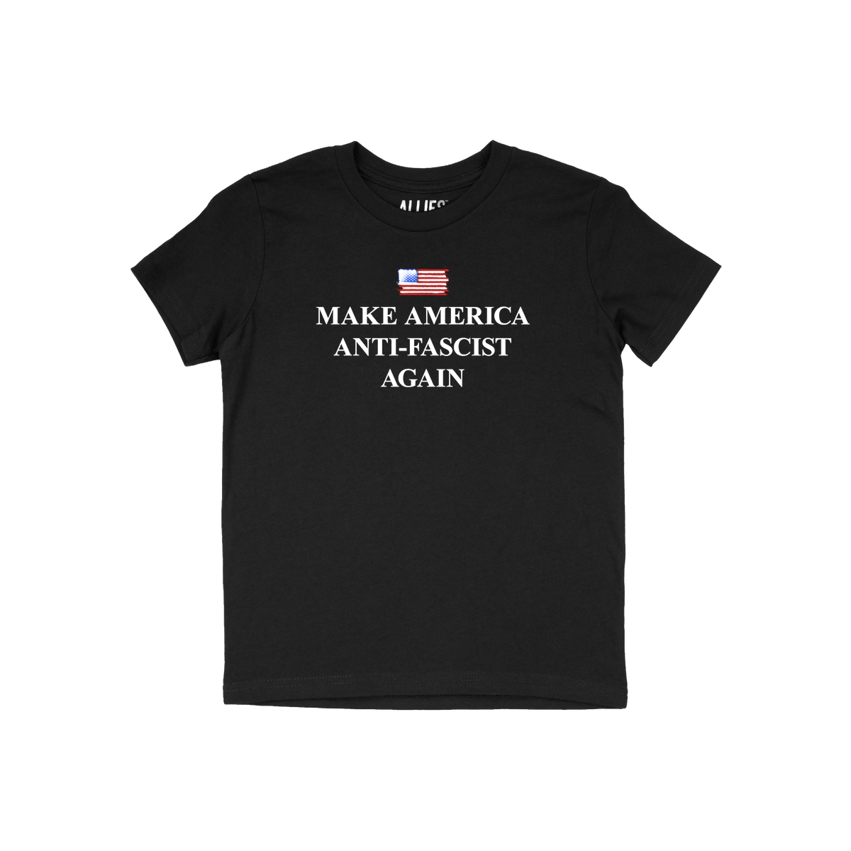 Black T-shirt featuring a distressed American flag and bold serif text: MAKE AMERICA ANTI-FASCIST AGAIN, expressing defiance 