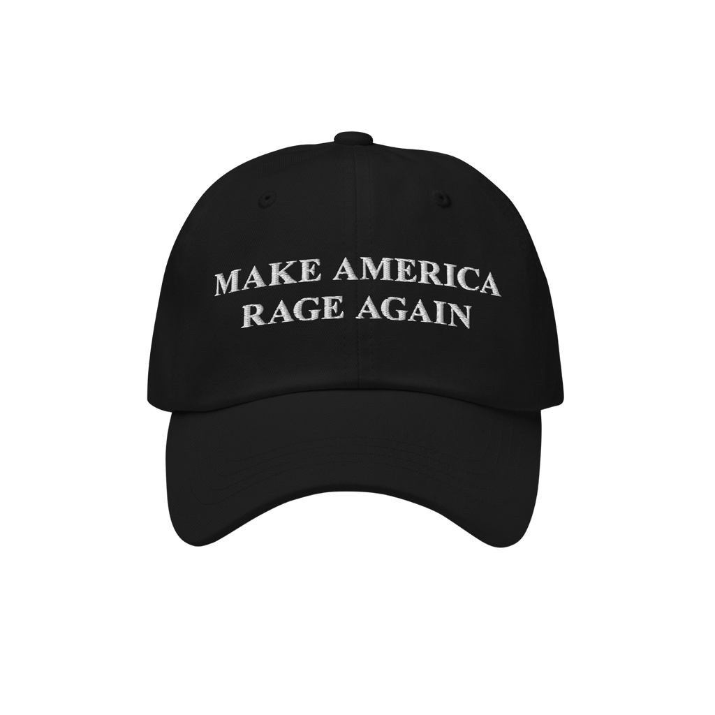 Black six-panel baseball cap with curved brim, featuring MAKE AMERICA RAGE AGAIN slogan in white embroidery. A bold statement