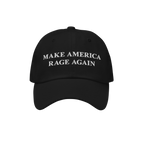 Black six-panel baseball cap with curved brim, featuring MAKE AMERICA RAGE AGAIN slogan in white embroidery. A bold statement