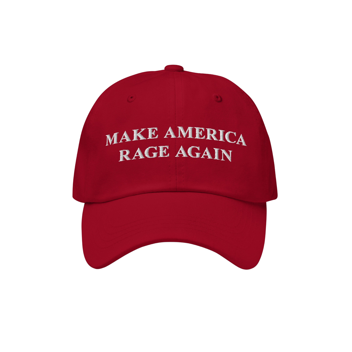 Make America Rage Again Hat: A red baseball cap featuring bold white embroidery of “MAKE AMERICA RAGE AGAIN,” reflecting 