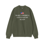 Dark-green crewneck sweatshirt titled Make America Anti-Fascist Again, featuring a small American flag and bold white slogan.