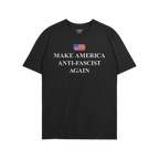 Make America Anti-Fascist Again T-shirt featuring a small distressed American flag and bold serif slogan, embodies a strong s