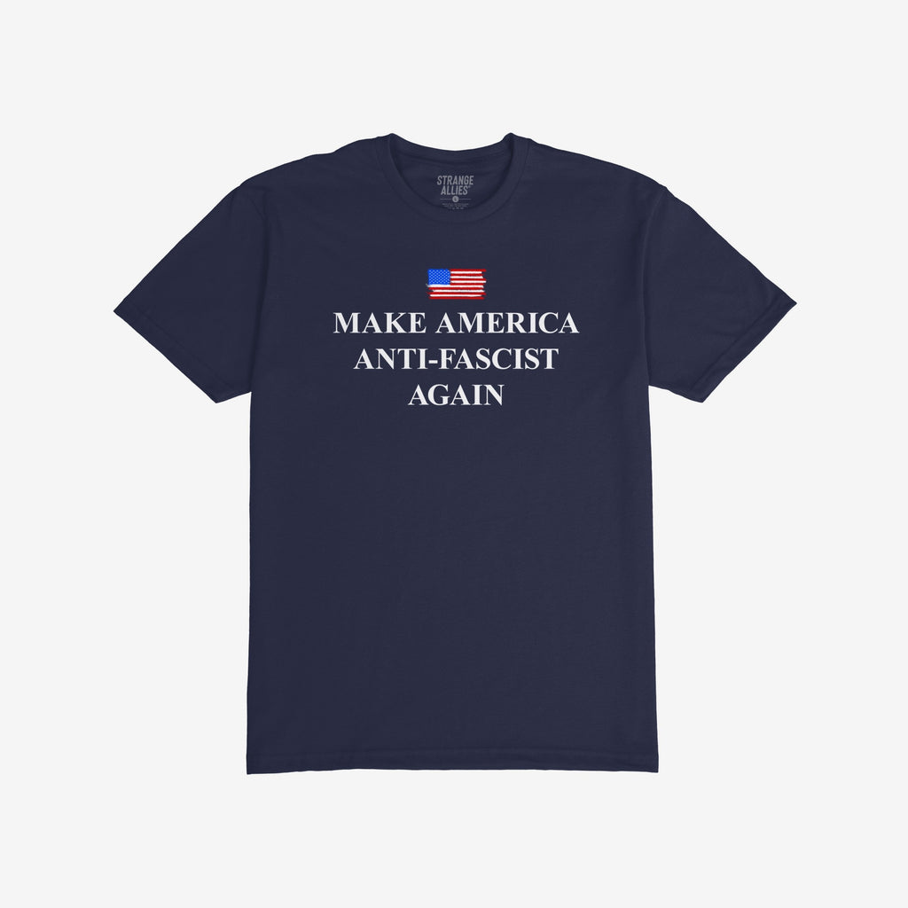 Navy-blue T-shirt featuring a distressed American flag and bold “MAKE AMERICA ANTI-FASCIST AGAIN” slogan, advocating against fascism and supporting equality.