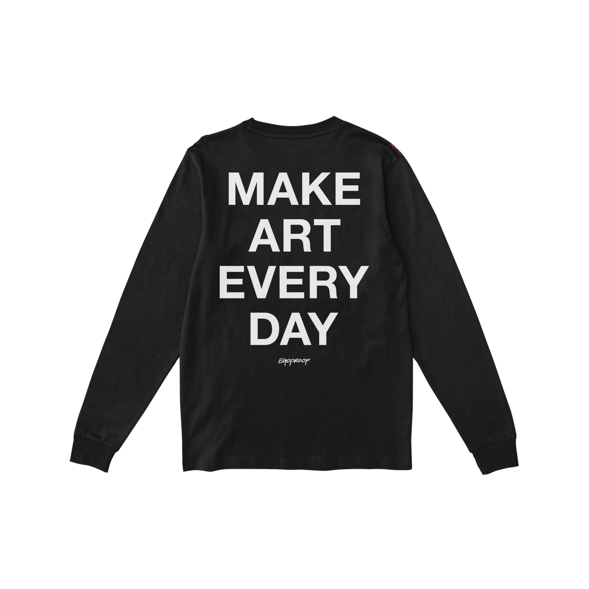 Black Make Art Every Day T-shirt featuring bold white text on the back, embodying creative expression and inclusivity. Unisex