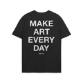 Black T-shirt titled Make Art Every Day, featuring large white text on the back and Eggproof branding. Unisex fit, suitable f