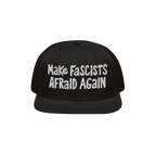 Make Fascists Afraid Again Hat featuring bold white embroidery on a black flat-bill snapback, embodying a rebellious statemen