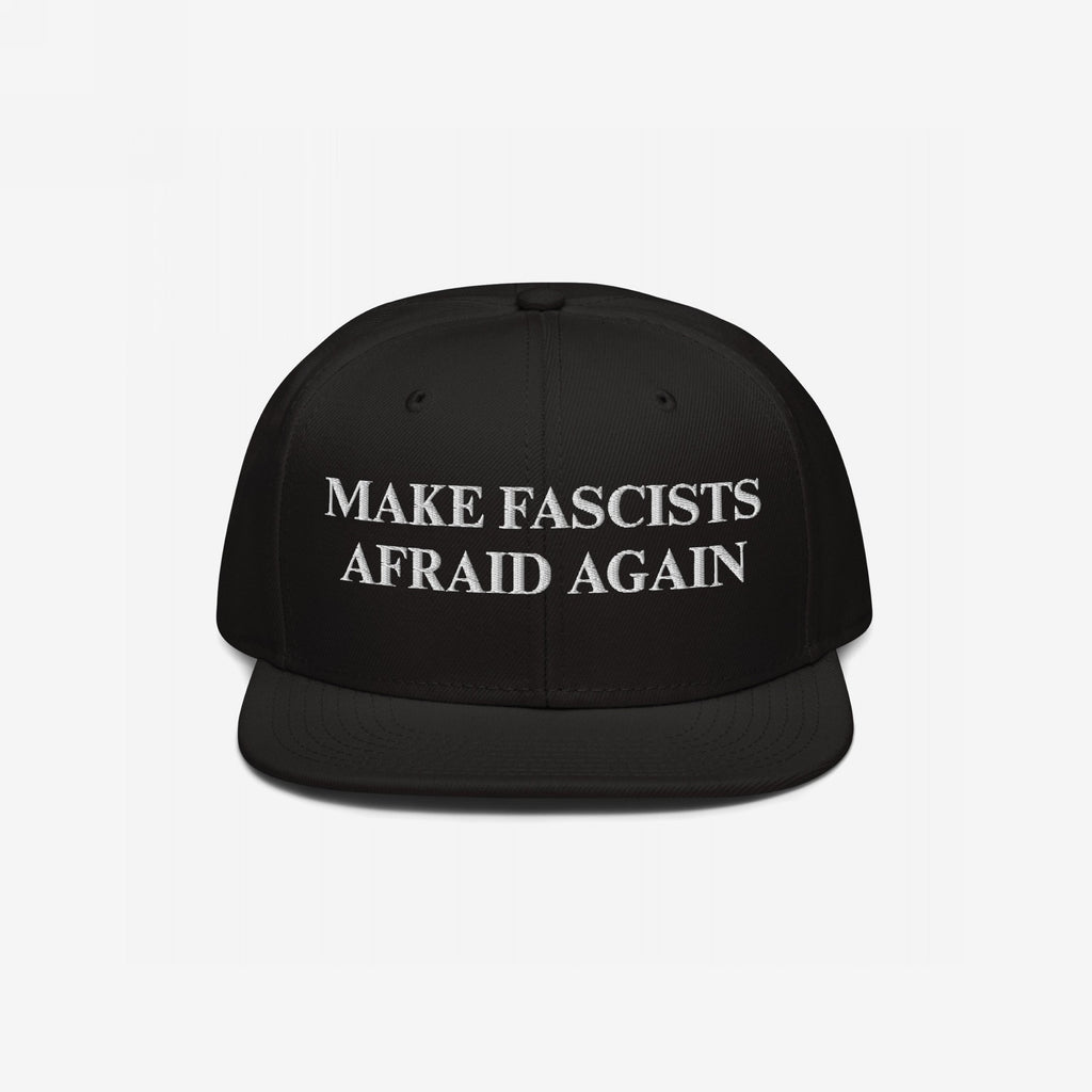 Black flat-brim cap featuring the bold slogan “MAKE FASCISTS AFRAID AGAIN” in white embroidery. The Make Fascists Afraid Again Classic Hat embodies a fearless anti-fascist statement, ideal for progressive activism.