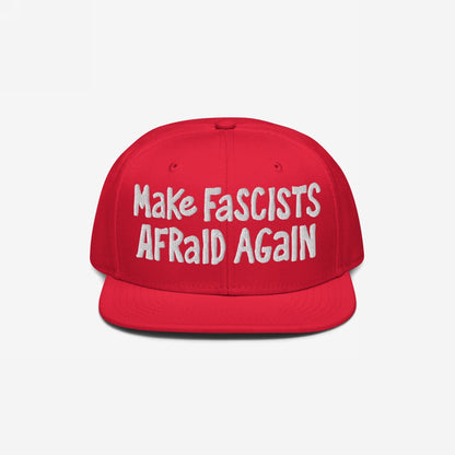 Make Fascists Afraid Again Snapback Hat