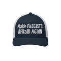 Make Fascists Afraid Again Hat features navy front and bill with white mesh back. Bold white embroidery showcases defiance, p