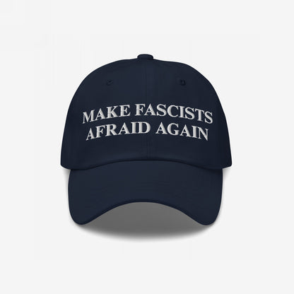 Make Fascists Afraid Again Classic Hat